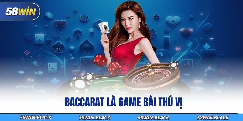 baccarat-la-game-bai-thu-vi