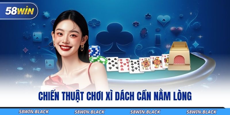 chien-thuat-choi-xi-dach-can-nam-long