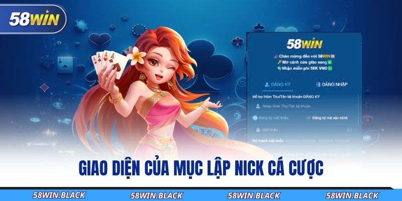 giao-dien-cua-muc-lap-nick-ca-cuoc
