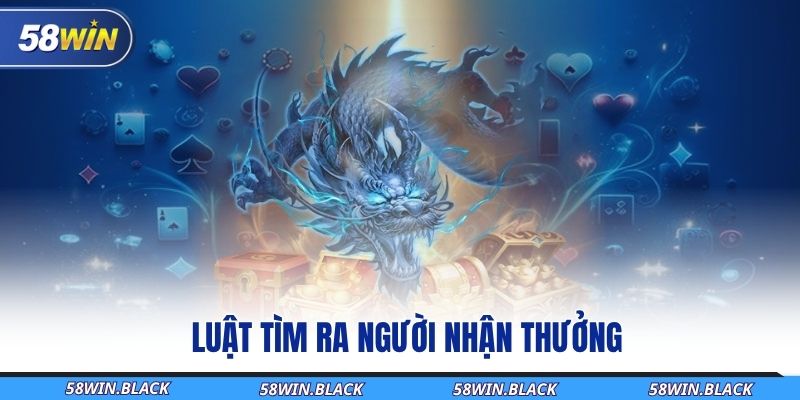 luat-tim-ra-nguoi-nhan-thuong
