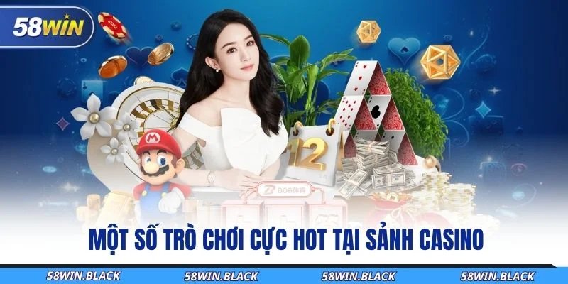 mot-so-tro-choi-cuc-hot-tai-sanh-casino