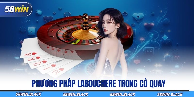 phuong-phap-labouchere-trong-co-quay