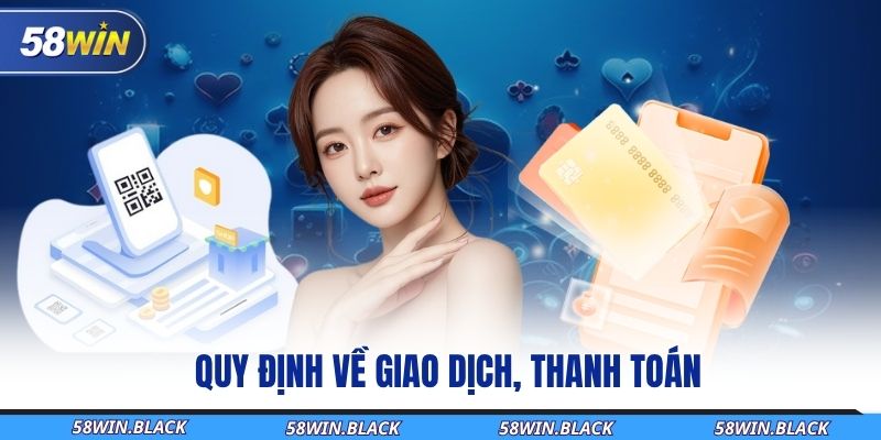 quy-dinh-ve-giao-dich-thanh-toan
