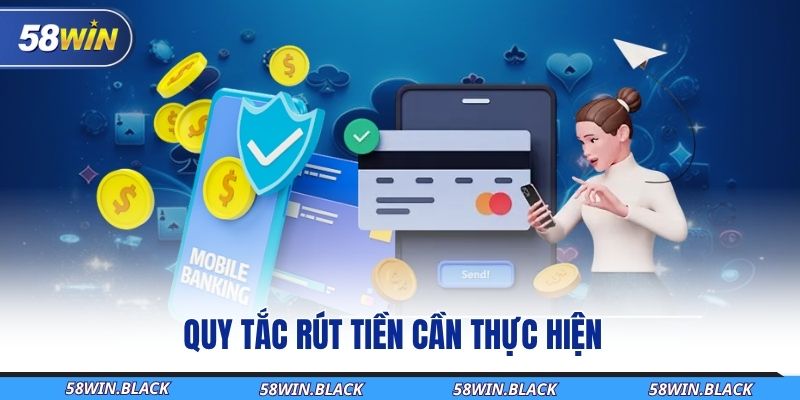 quy-tac-rut-tien-can-thuc-hien