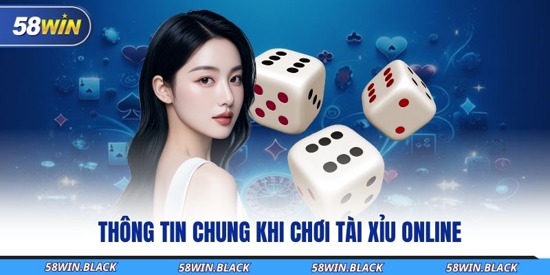 thong-tin-chung-khi-choi-tai-xiu-online 